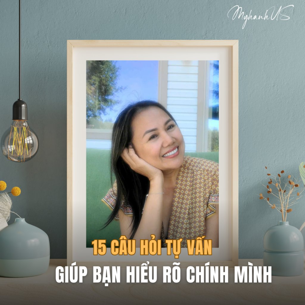 15 Câu hỏi Tự Vấn